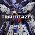 Infinite Dimensions Supernova SNAA Pioneer TRAILBLAZER - Mokei Otaku
